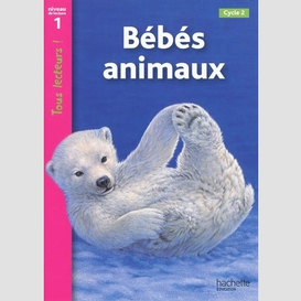 Bebes animaux niveau de lecture 1