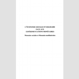 L'économie sociale et solidaire face aux expérimentations monétaires