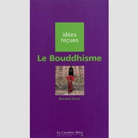 Bouddhisme (le) -be