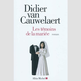 Les témoins de la mariée