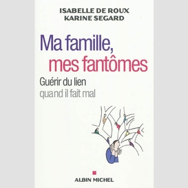 Ma famille, mes fantômes