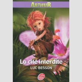 Arthur t02 la cite interdite