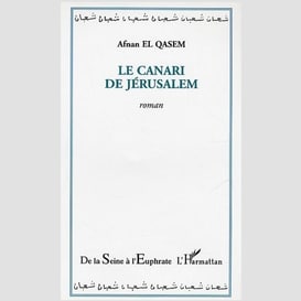 Le canari de jérusalem