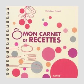 Mon carnet de recettes o delices