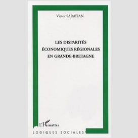 Les disparités économiques régionales en grande-bretagne