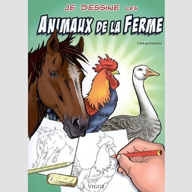 Je dessine les animaux de la ferme