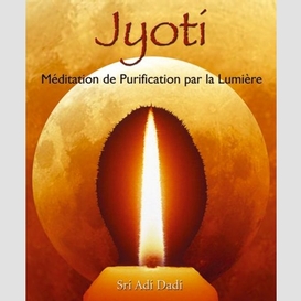 Jyoti meditation purification (+ cd)