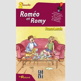 Romeo et romy 2e annee