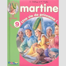 Martine une vie de princesse t9