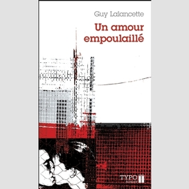 Un amour empoulaillé