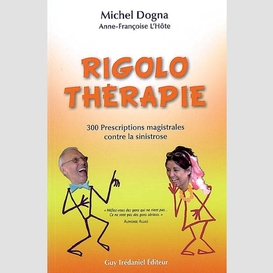 Rigolo therapie