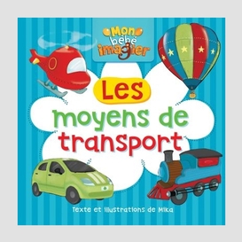 Moyens de transport (les)