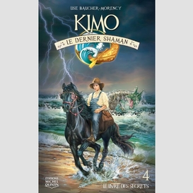 Livre des secrets (le) -kimo t4