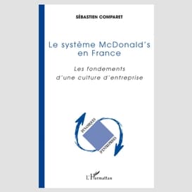 Le système mcdonald's en france