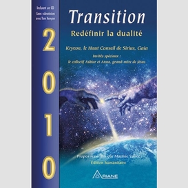 Transition 2010 redefinir la dualite