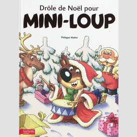 Drole de noel pour mini-loup