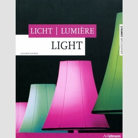 Light/lumiere (ed trilingue)