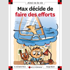 Max decide de faire des efforts