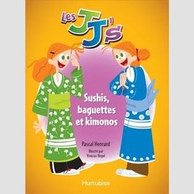 Les jj's - sushis, baguettes et kimonos