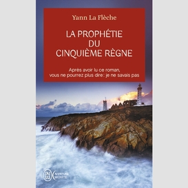 Prophetie du cinquieme regne (la)