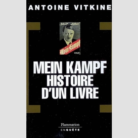 Mein kampf, histoire d'un livre