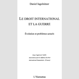 Le droit international et la guerre