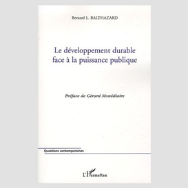 Le développement durable face à la puissance publique