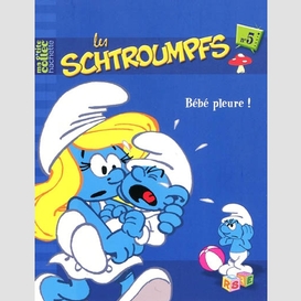 Schtroumpfs t05 bebe pleure (les)