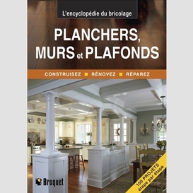 Planchers murs et plafonds