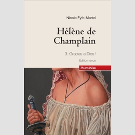 Hélène de champlain t3