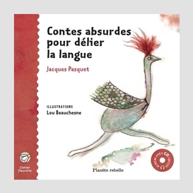 Contes absurdes pour delier langue (+cd)