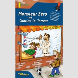 Monsieur zero charles-la-terreur 1e ann