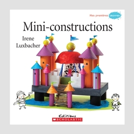 Mini-constructions