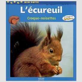 Ecureuil (l ) -croque-noisette