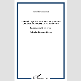 L'esthétique publicitaire dans le cinéma français des années 80