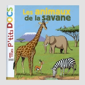 Animaux de la savane (les)