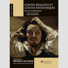 Contes realistes et contes fantastiques