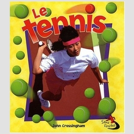 Tennis (le)