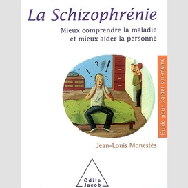 La schizophrénie