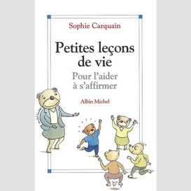 Petites leçons de vie