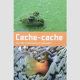 Cache-cache:les mille manieres de se cam