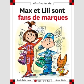 Max et lili sont fans de marques