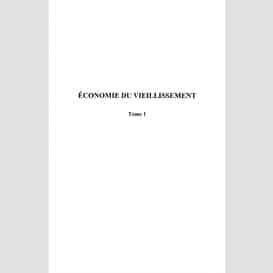 Economie du vieillissement