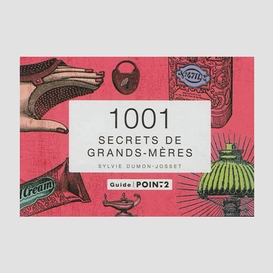 1001 secrets de grands-meres