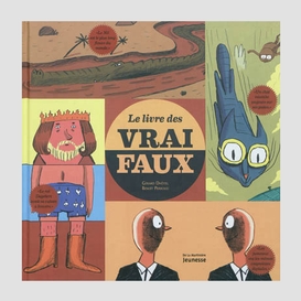 Livre des vrai faux (le)