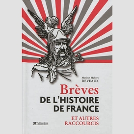 Breves histoires de france:et autres rac