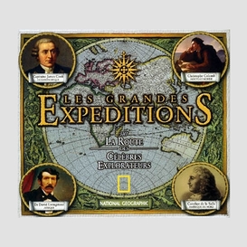 Grandes expeditions (les)