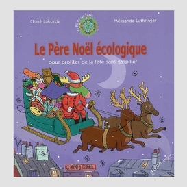 Pere noel ecologique (le)