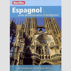 Espagnol -guide conversation et dictionn