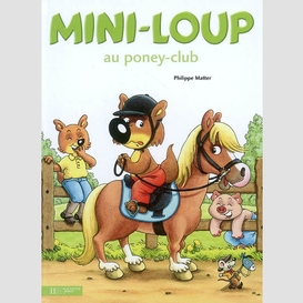 Mini-loup au poney-club
